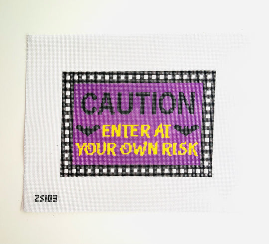 Enter at Your Own Risk